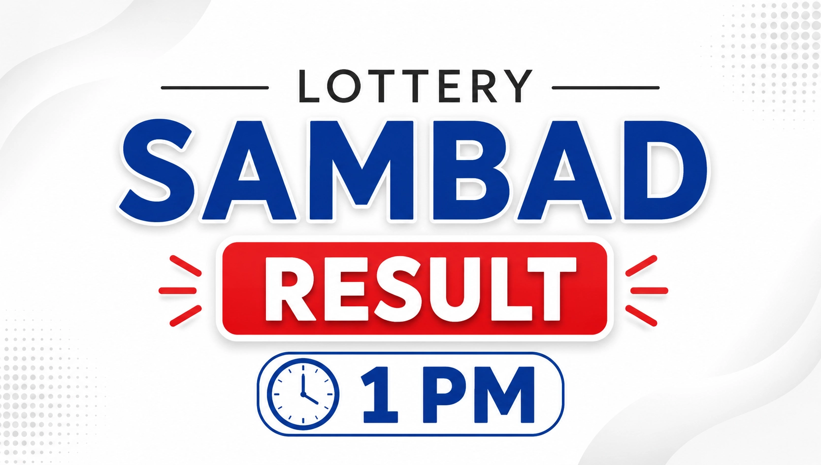 Lottery Sambad Result 1 PM