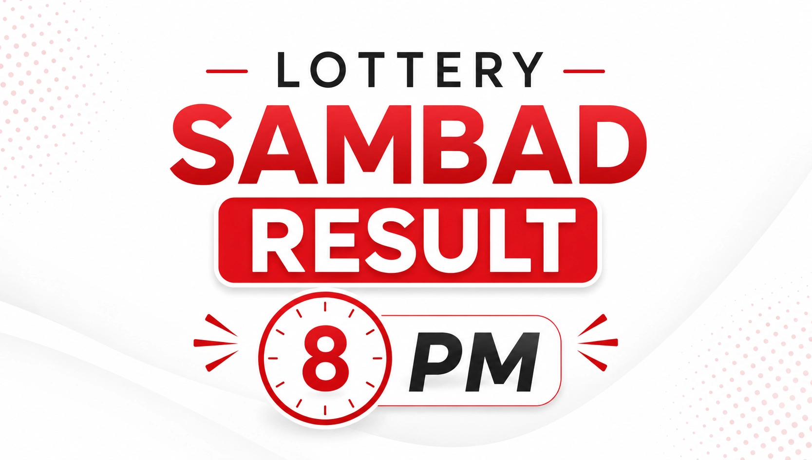 Lottery Sambad Result 8 PM